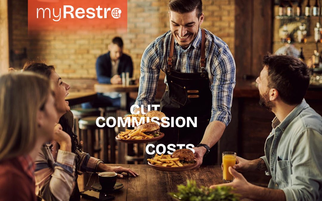 How myRestro Helps Restaurants Cut Commission Costs